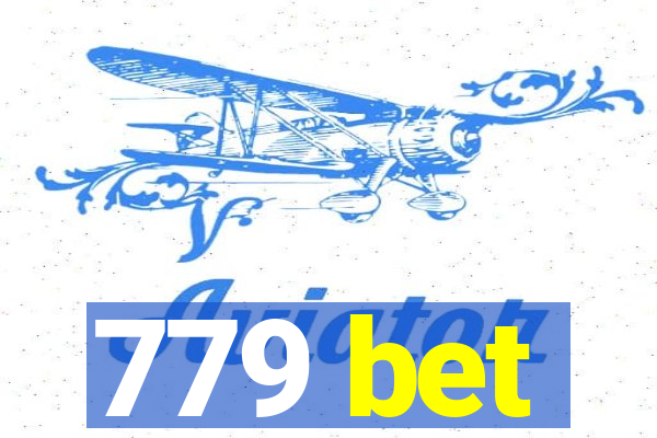 779 bet